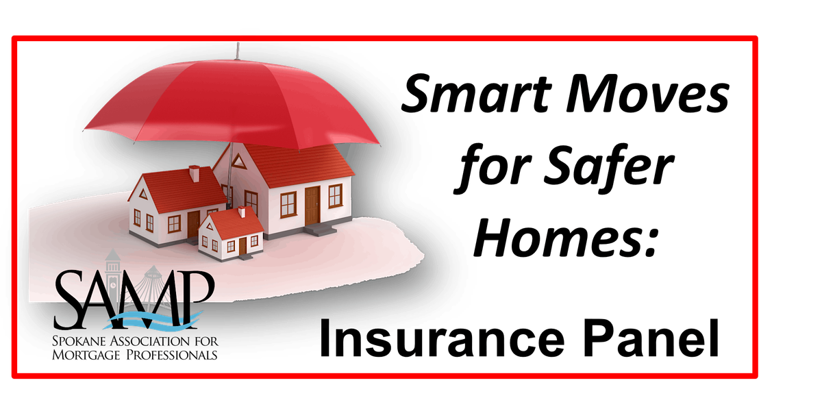 Smart Moves for Safer Homes: Insurance Panel