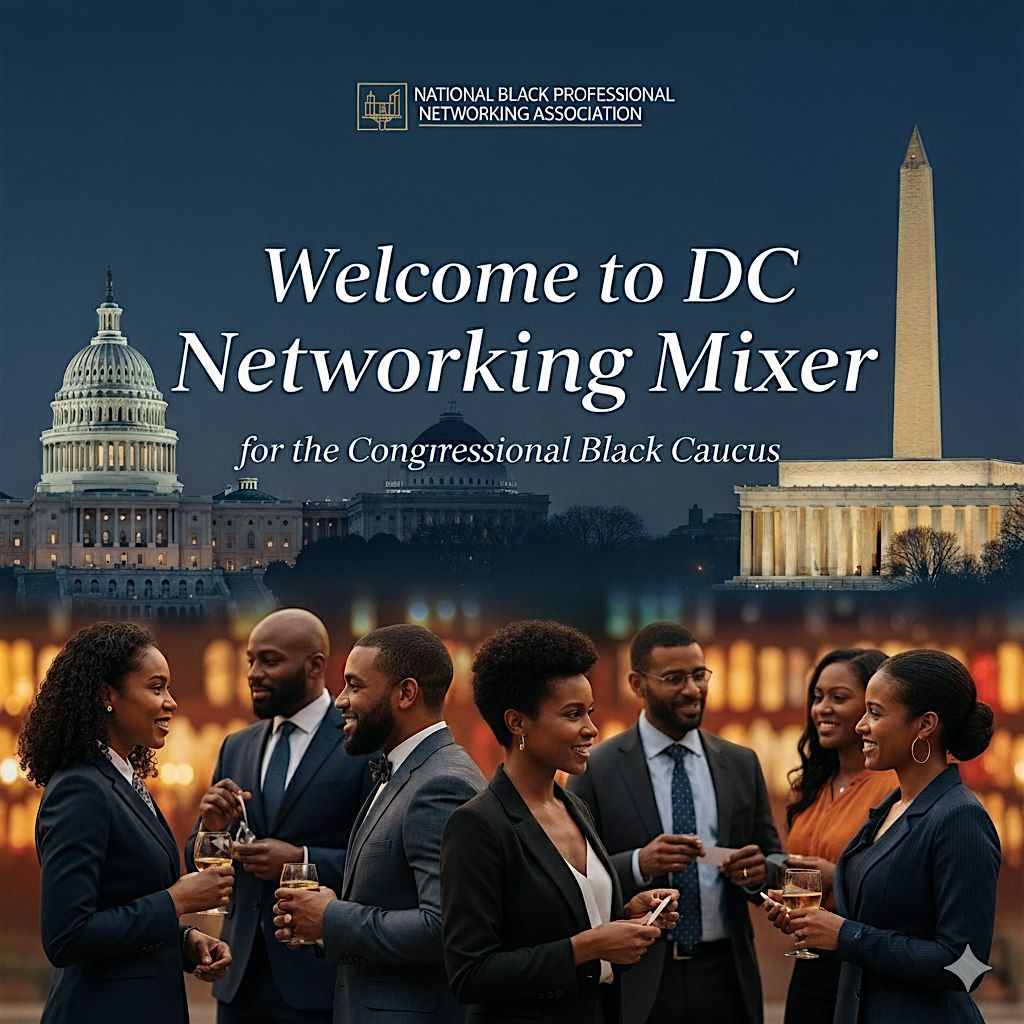 NBPNA Welcome to DC Networking Mixer