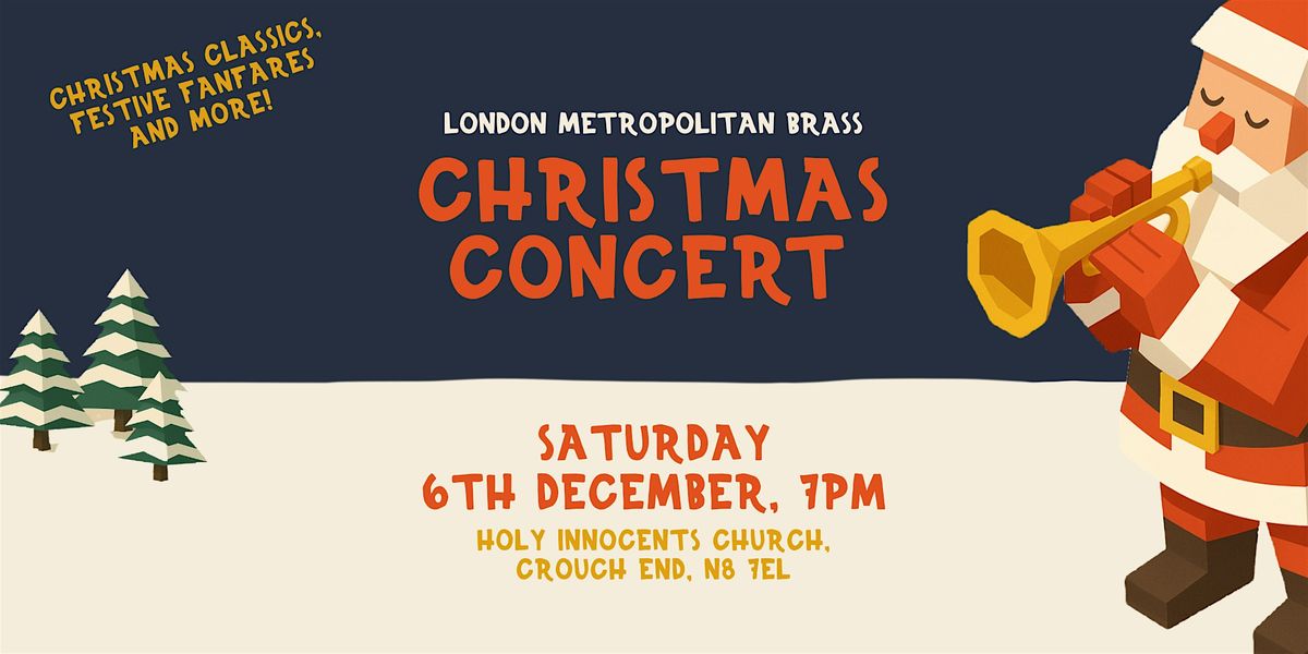 London Metropolitan Brass Christmas Concert