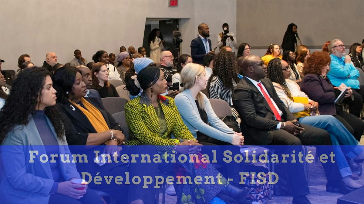 FISD - Forum International Solidarit\u00e9 et D\u00e9veloppement \/5 & 6 D\u00e9cembre 2025
