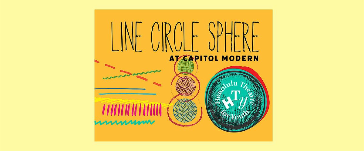 LINE CIRCLE SPHERE at Capitol Modern