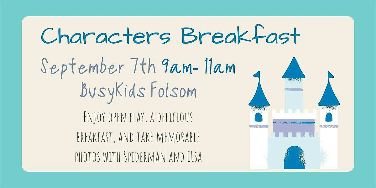 Character Breakfast