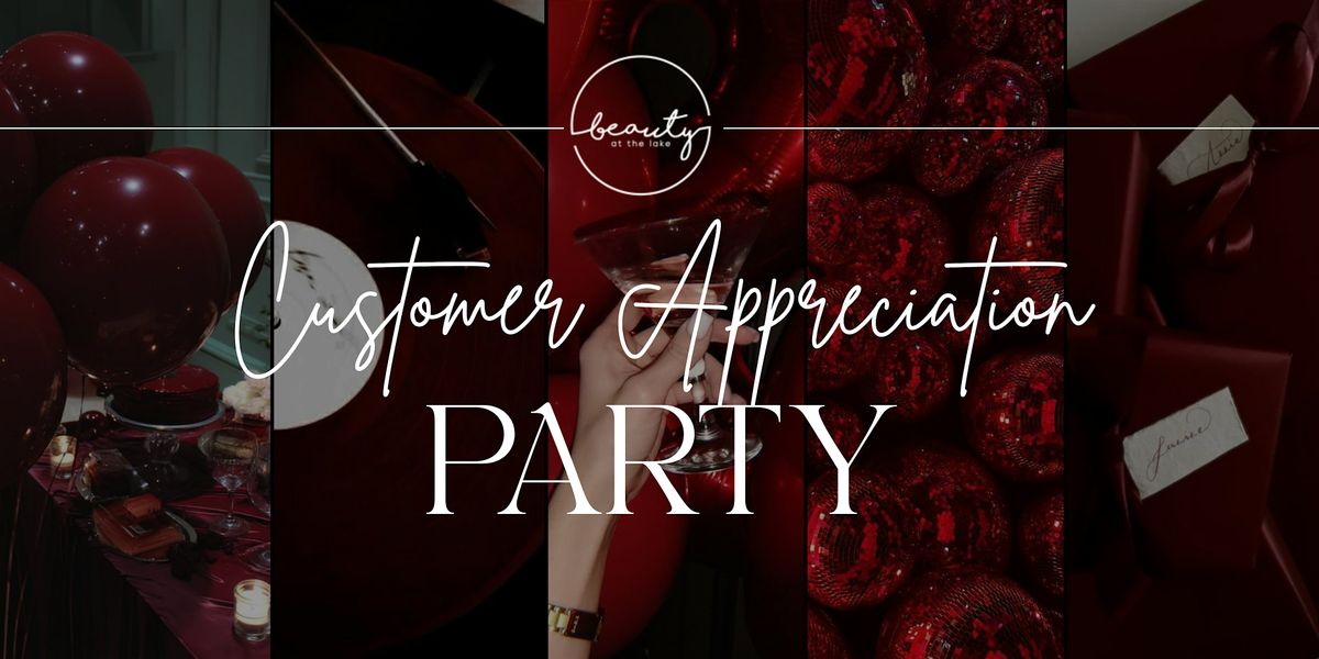 Customer Appreciation Party at Beauty at the Lake!
