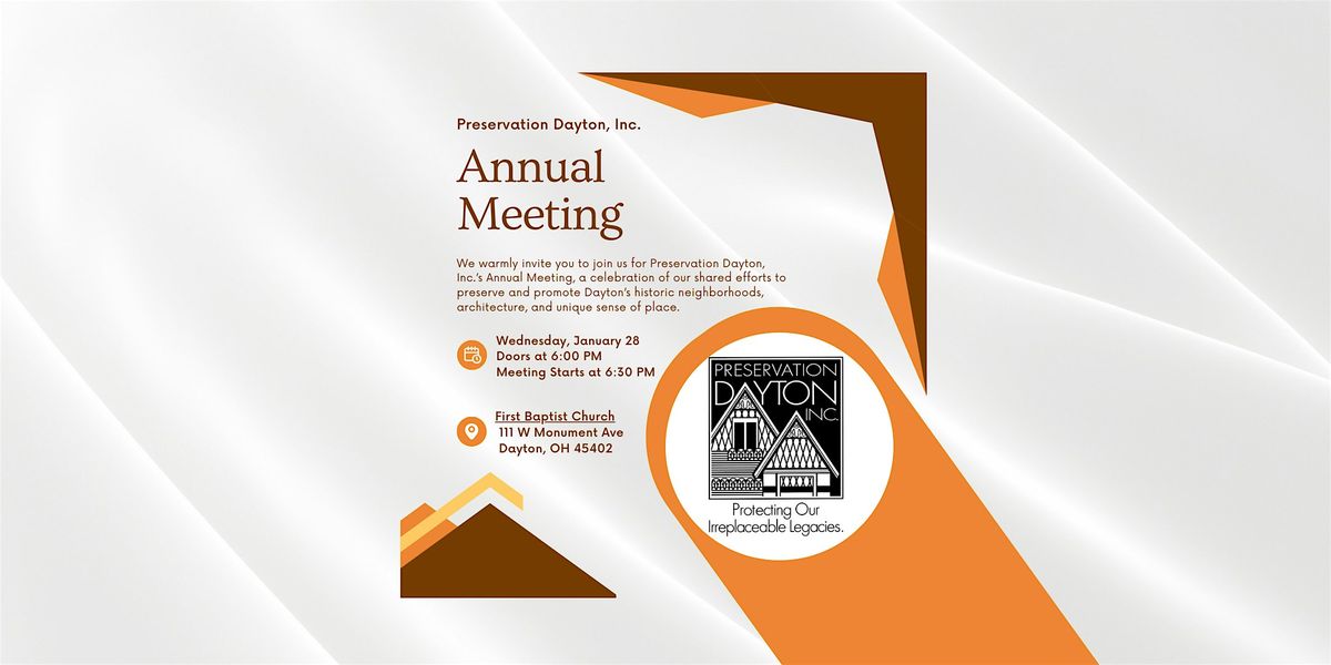Preservation Dayton, Inc.'s  Annual Meeting