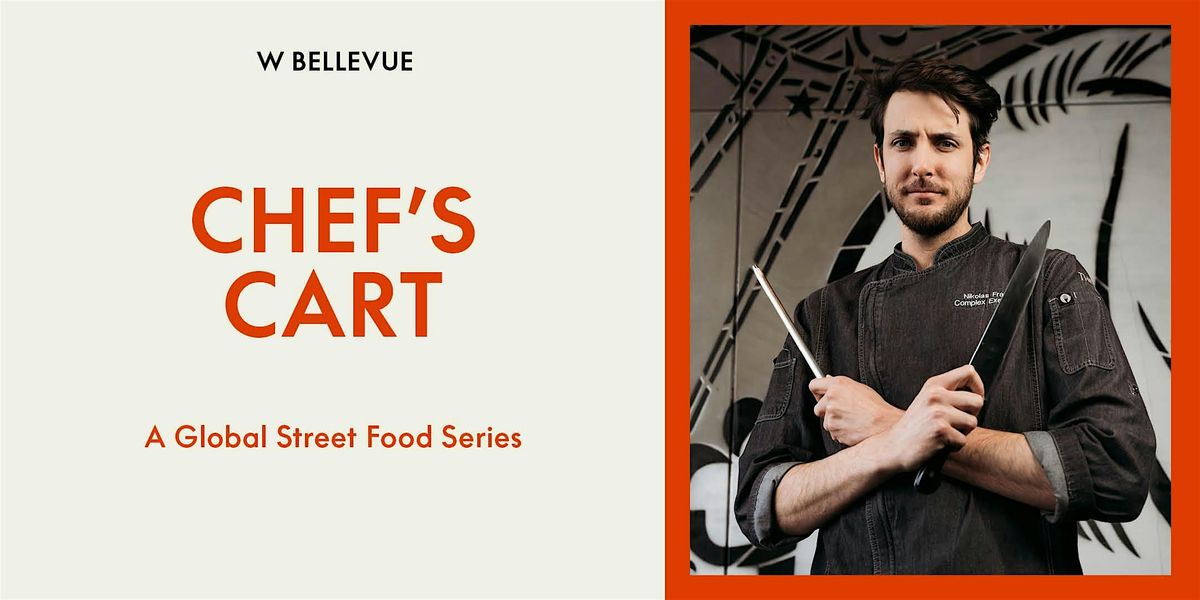 Chef's Cart: A Global Street Food Series
