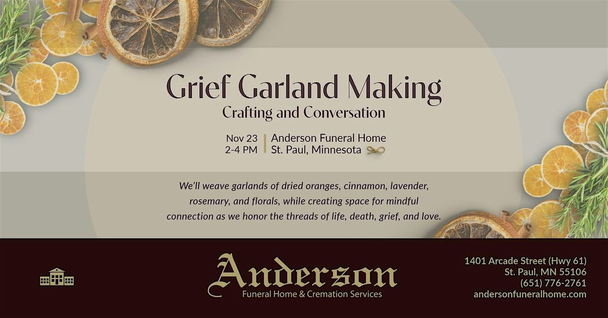 Grief Garland Making: Crafting and Conversation at Anderson Funeral