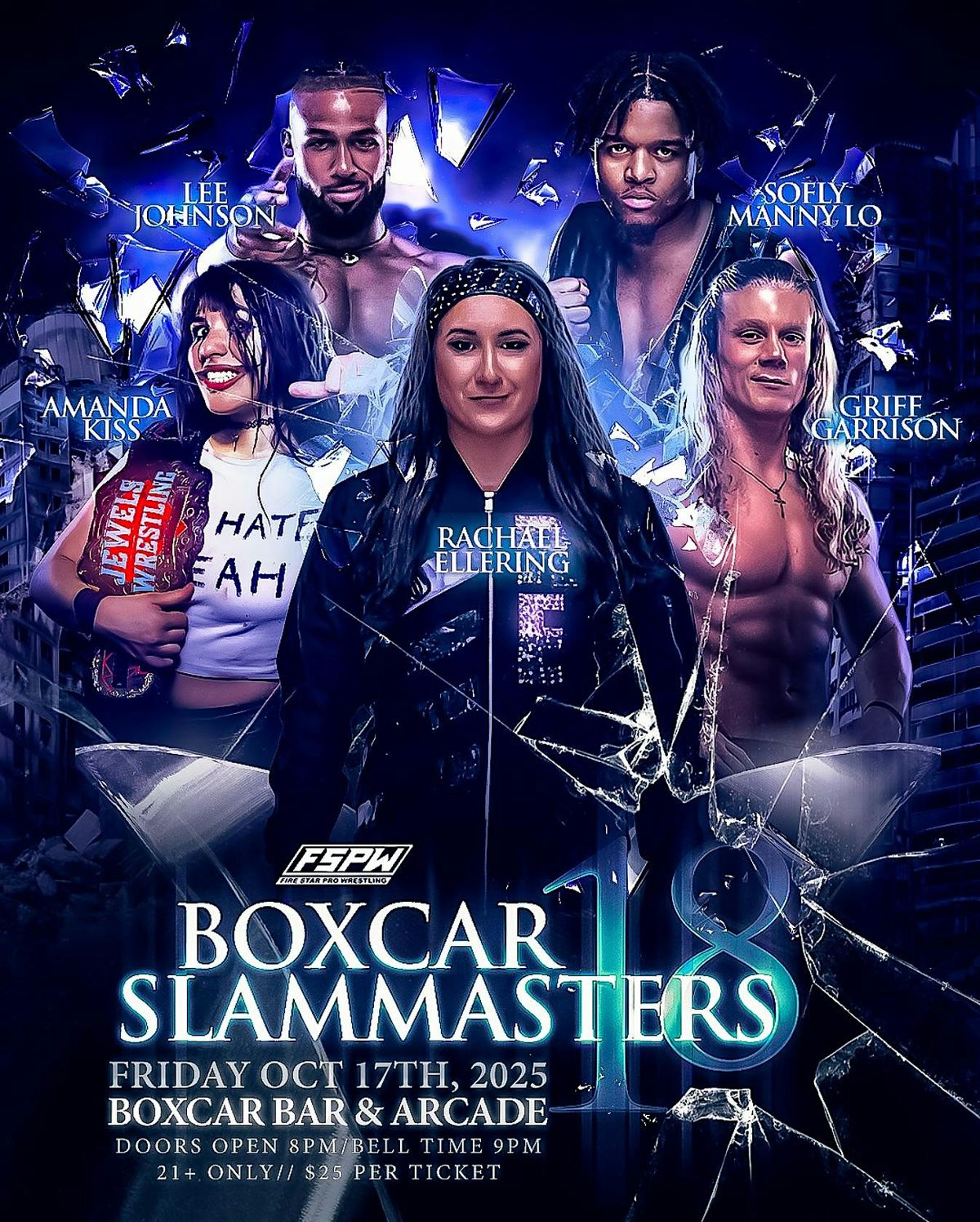 FSPW Presents: Boxcar Slam Masters 18 - 21+ Live Pro Wrestling!