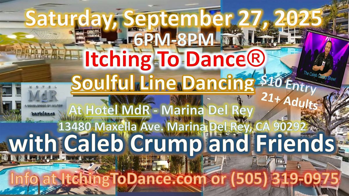 Itching To Dance\u00ae Line Dancing with Caleb Crump and Friends at Hotel MdR
