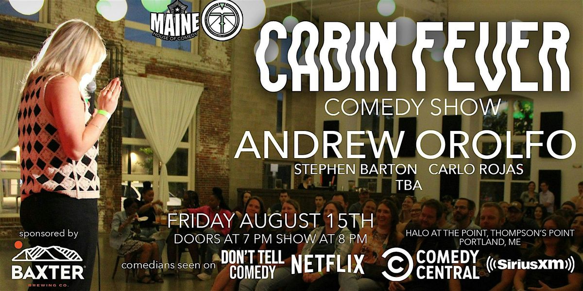 Cabin Fever Comedy Show