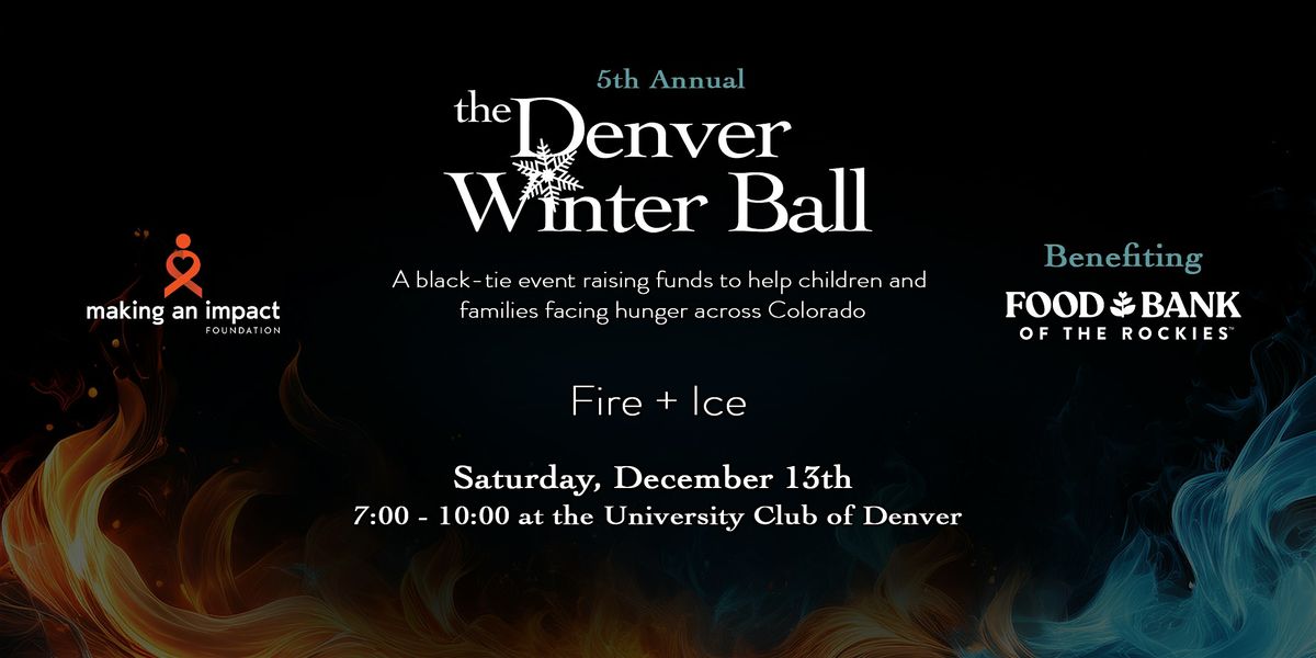 The 5th Annual Denver Winter Ball