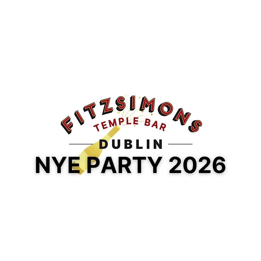 Fitzsimons Temple Bar New Years Eve Party - 2026