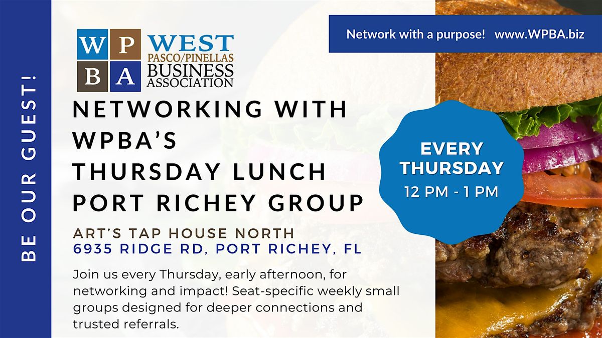 WPBA's Thursday Port Richey Focus Group - Weekly small-group networking!