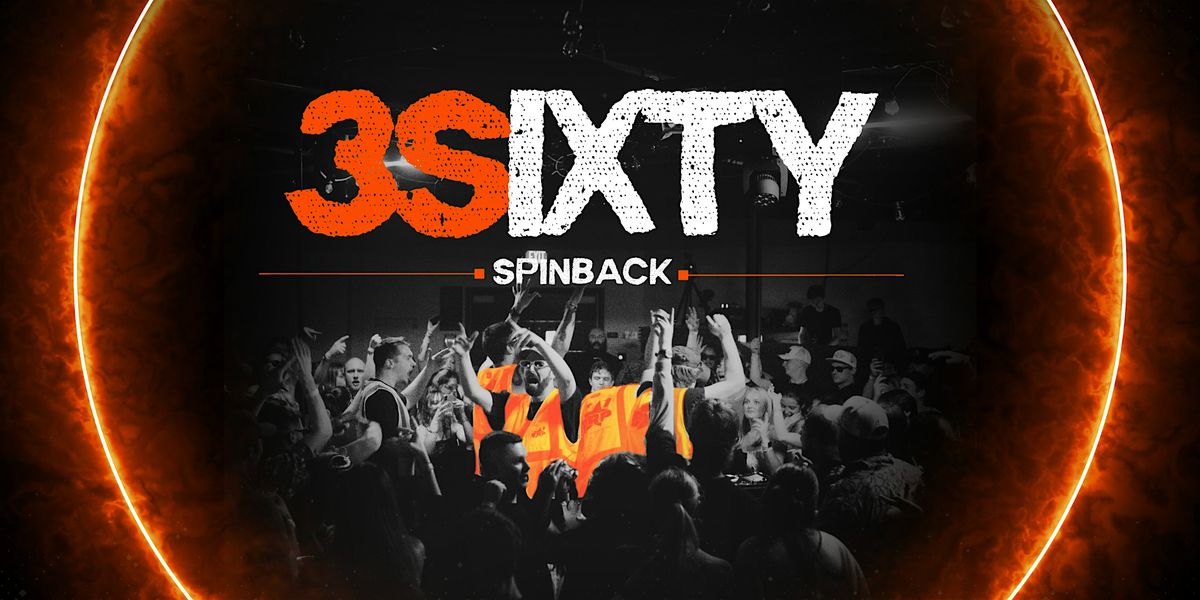 3SIXTY Boiler Room Spinback ft. DJ Chad Banks, JAM!N, Jay Sync, + RH3TT