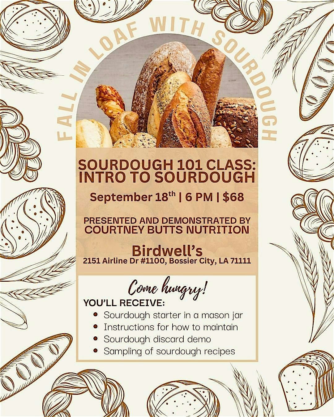 Fall In Loaf: Intro into Sourdough 101 Class