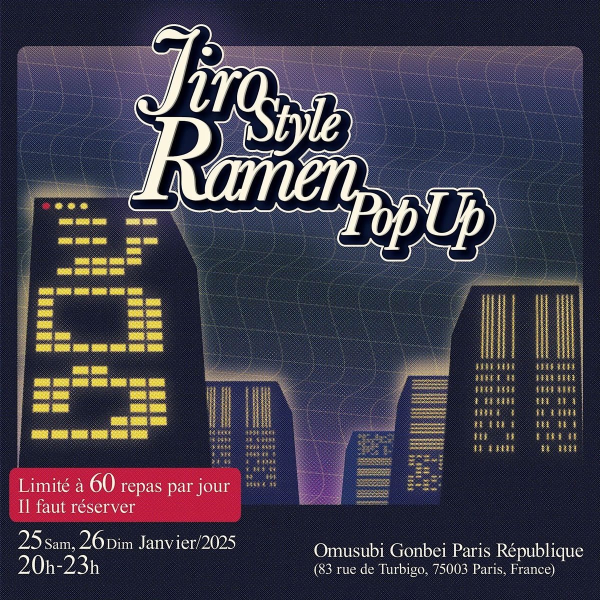 Jiro Style ramen dans pop up
