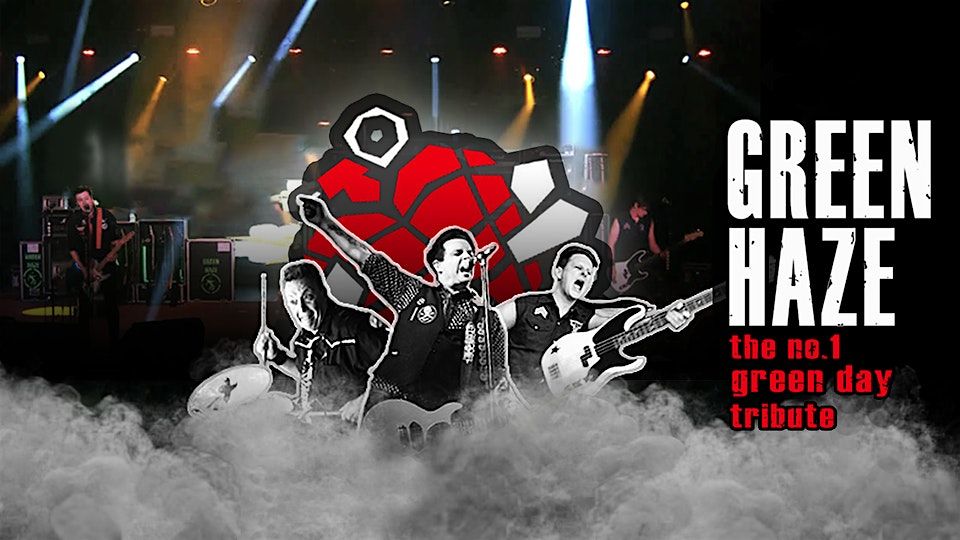 Green Haze - Live at The Empire