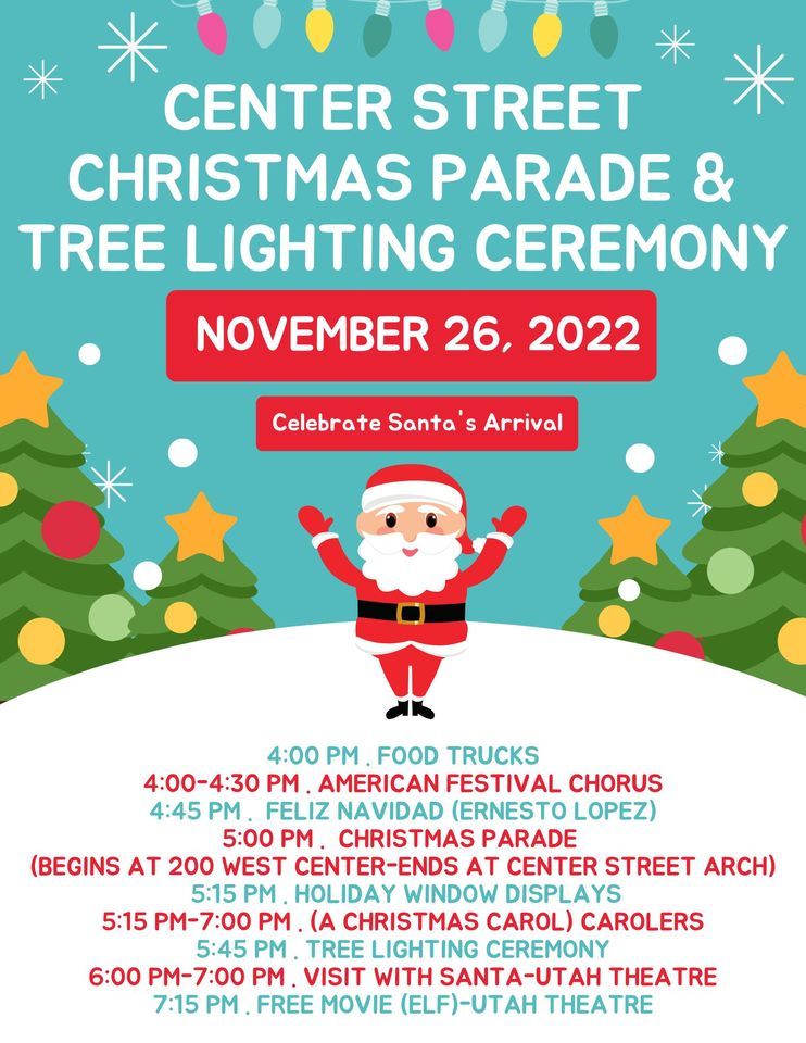 2022 Center Street Christmas Parade and Tree Lighting Ceremony The