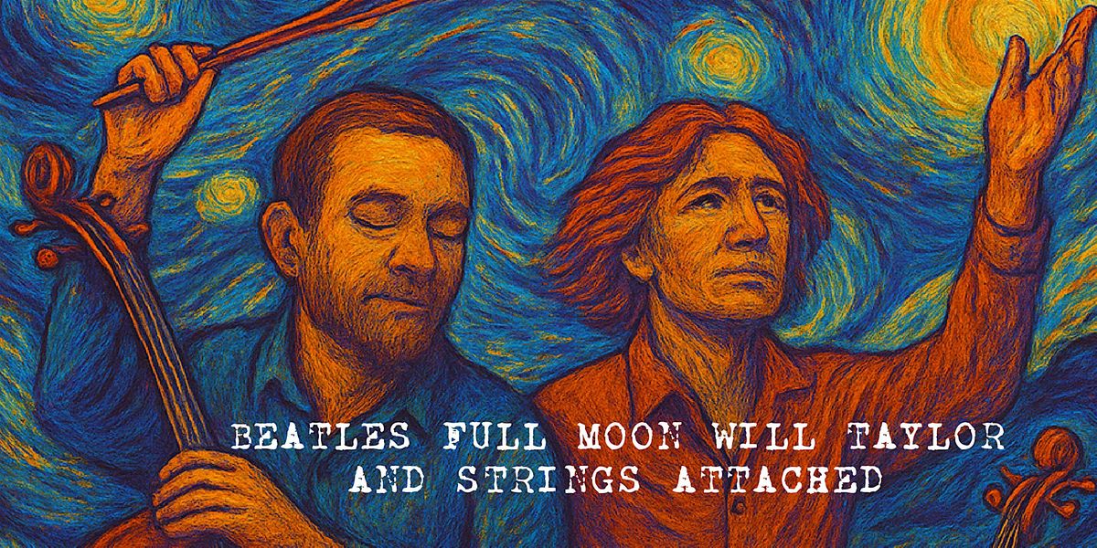 Beatles Full Moon Concert in the Dark w Award Winning Violinist