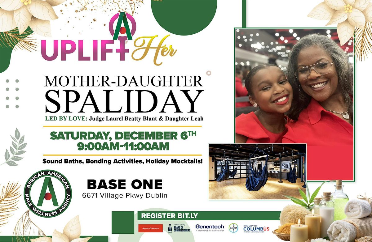 Uplift Her Mother-Daughter Spaliday