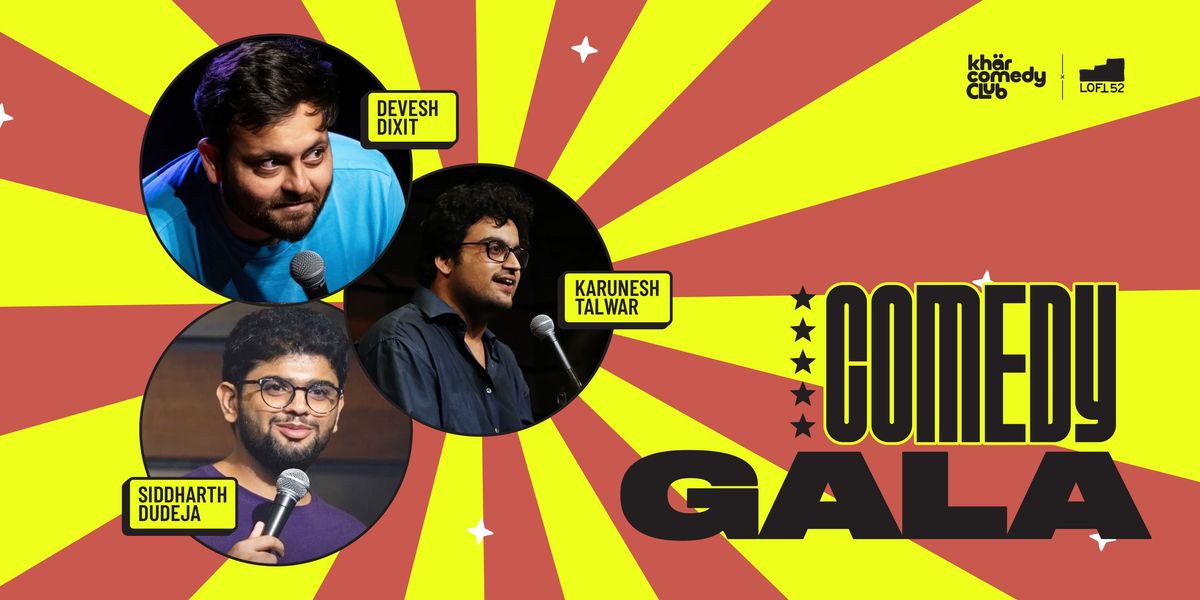 Comedy Gala ft. Devesh, Karunesh & Siddharth: KCC