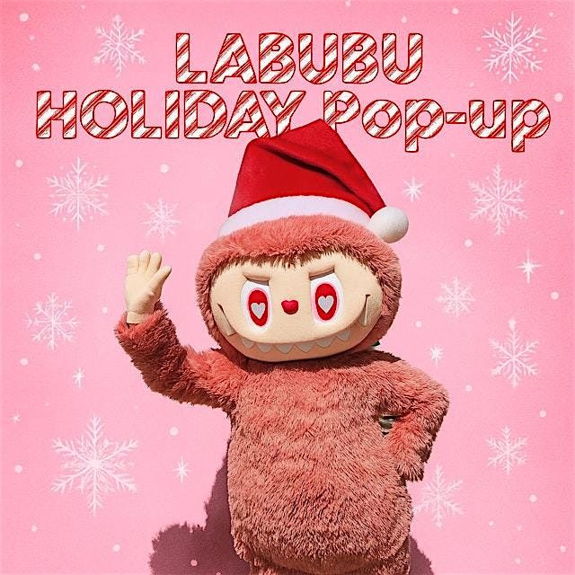 Labubu Holiday Pop-up