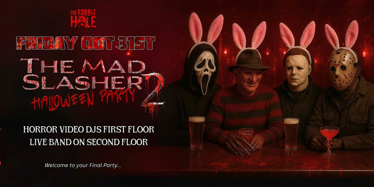 The Mad Slasher Halloween Party Part 2
