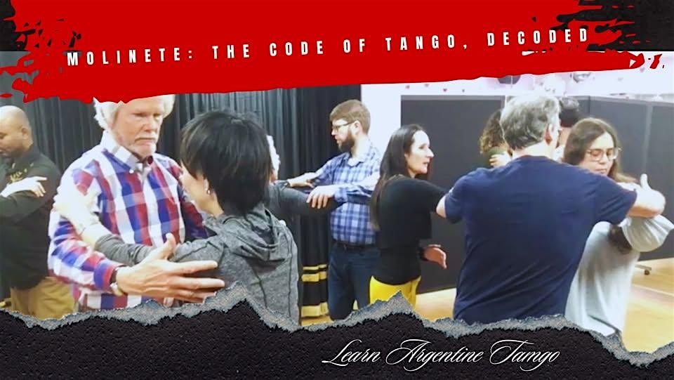 Molinete: The Code of Tango, Decoded - 8 weeks Pre-Int Course