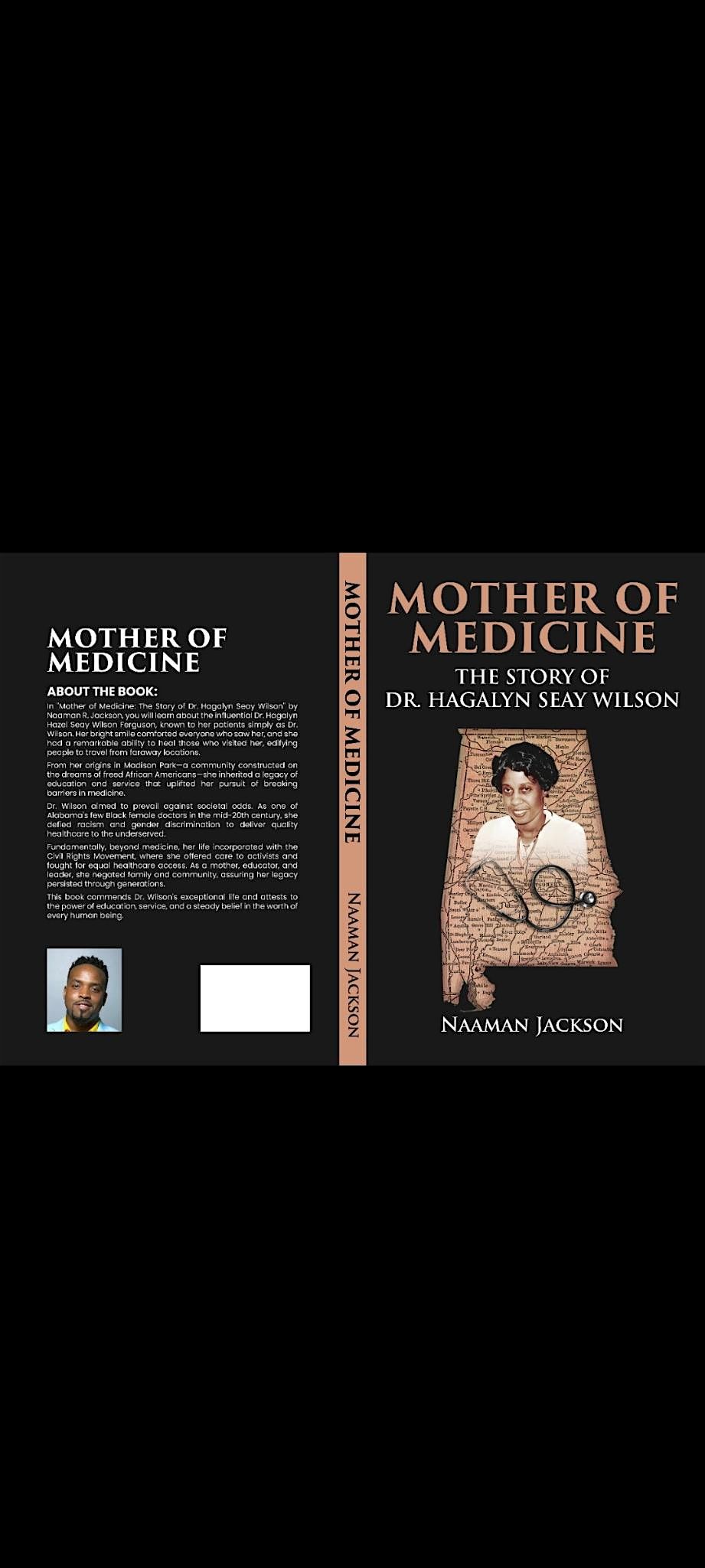 Mother of Medicine, The Story of Dr. Hagalyn Seay Wilson Book Release