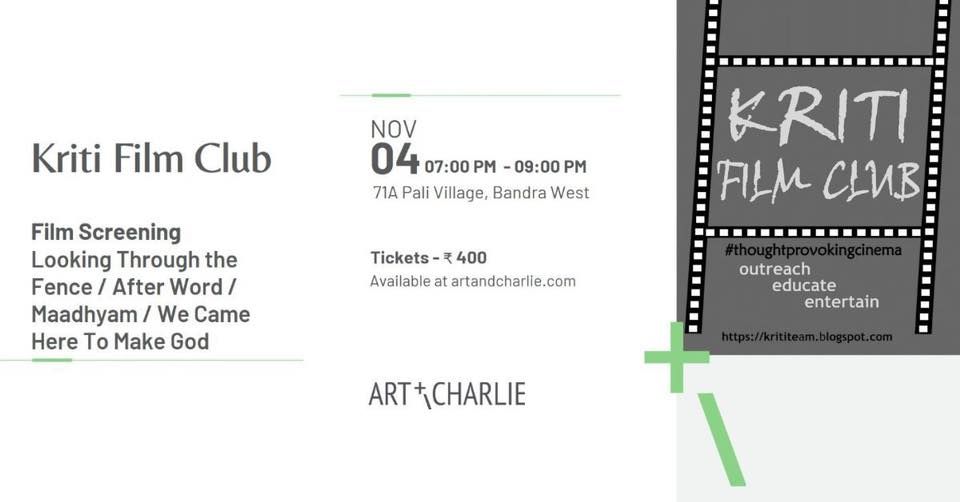 Kriti Film Club screenings at Art & Charlie, Mumbai