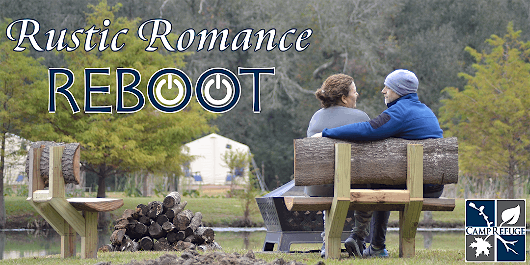 Rustic Romance Reboot: Part II of a Husband and Wife Weekend Retreat