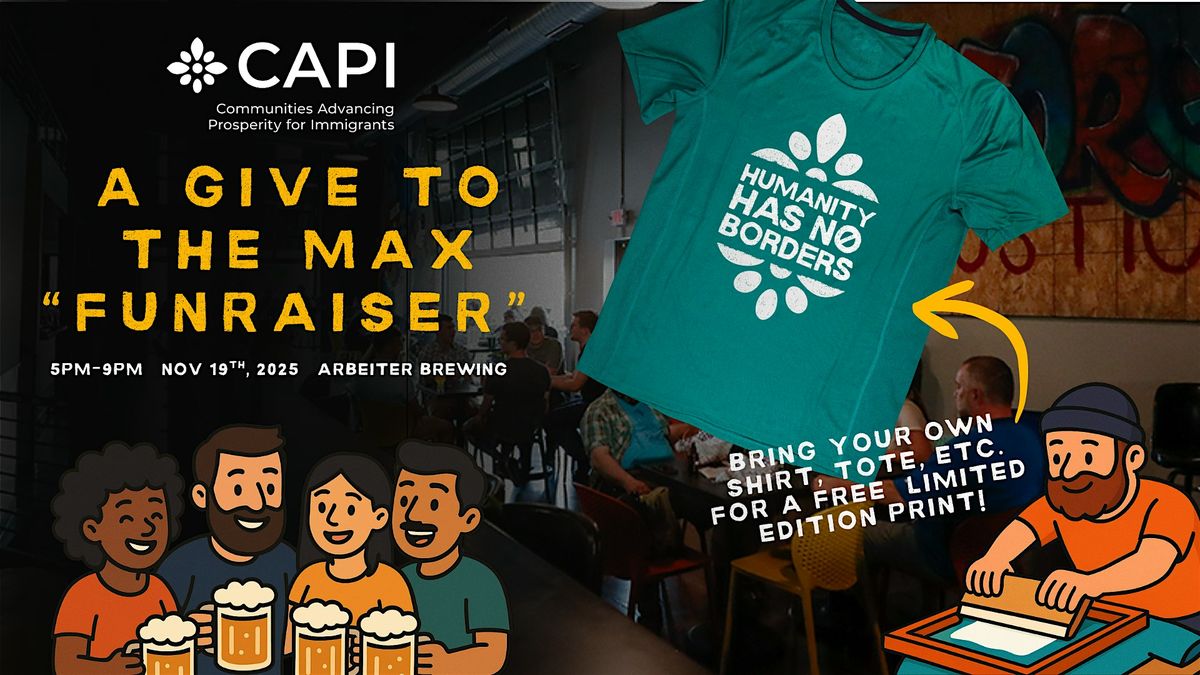Give to the Max "Funraiser" to Benefit CAPI