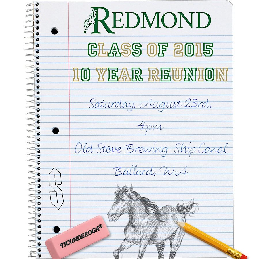 Redmond High School Class of \u201815 - 10 Year Reunion