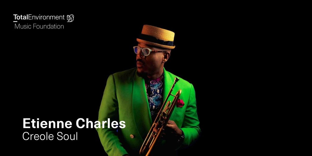 Etienne Charles - Creole Soul