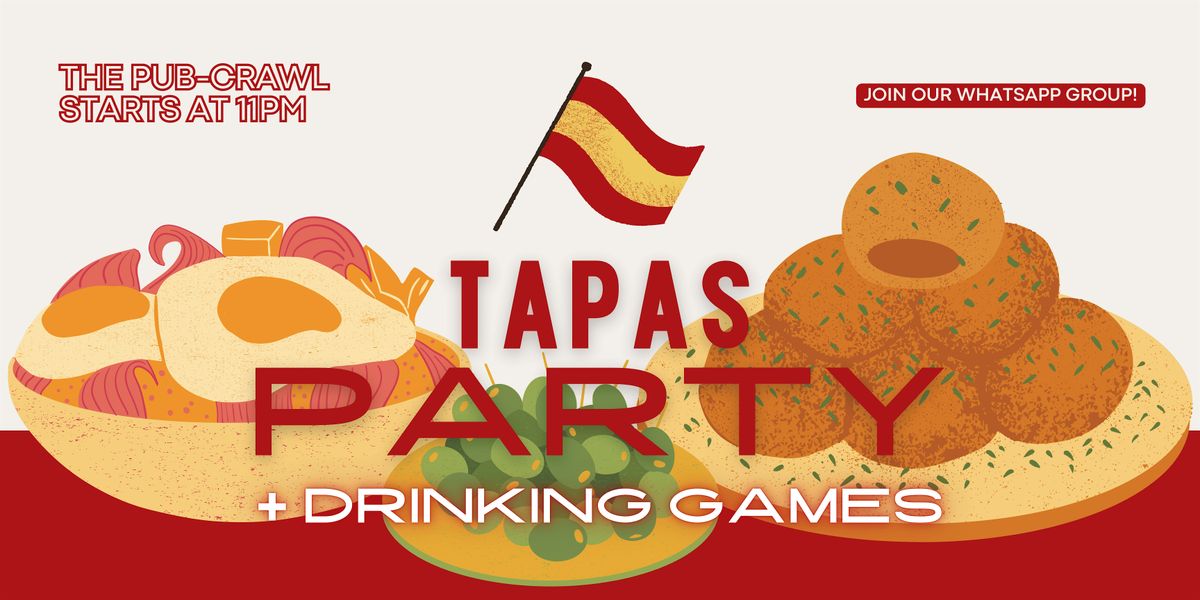 Tapas Party + Drinking Games (Free Event)