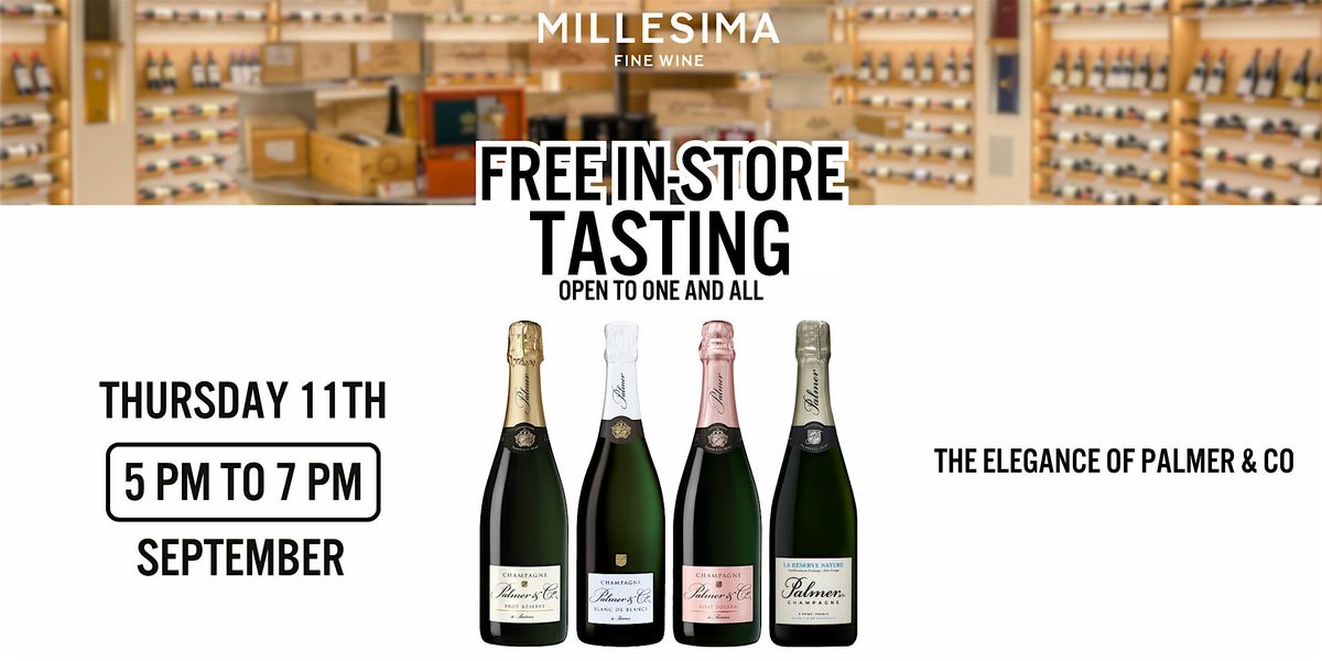 Free Wine Tasting - The Elegance of Palmer & Co