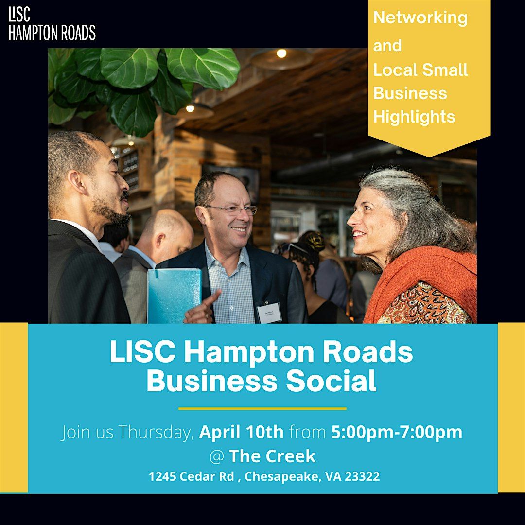 LISC Hampton Roads Spring 2025 Business Social | 1245 Cedar Rd ...