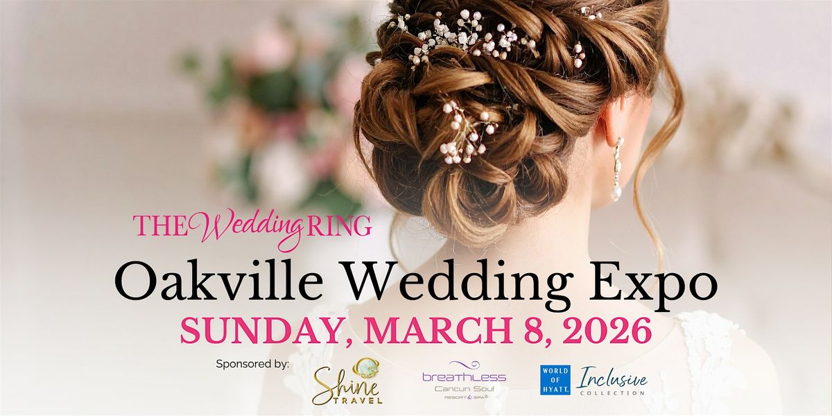 Oakville Wedding Expo Winter 2026
