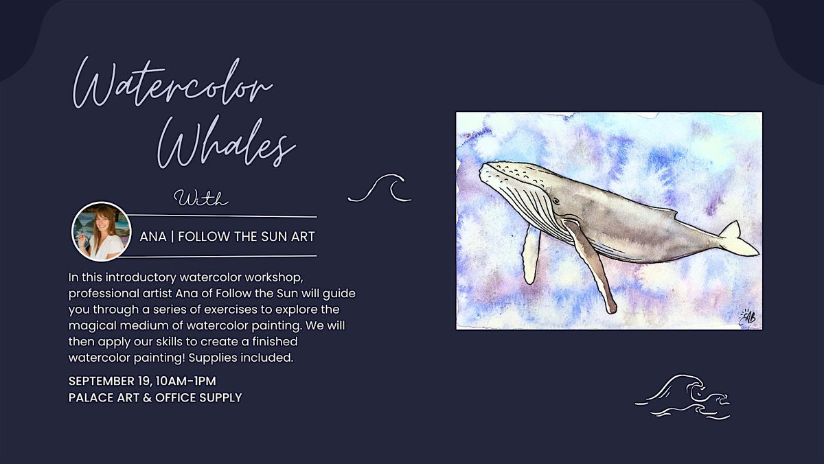 Watercolor Whales Workshop