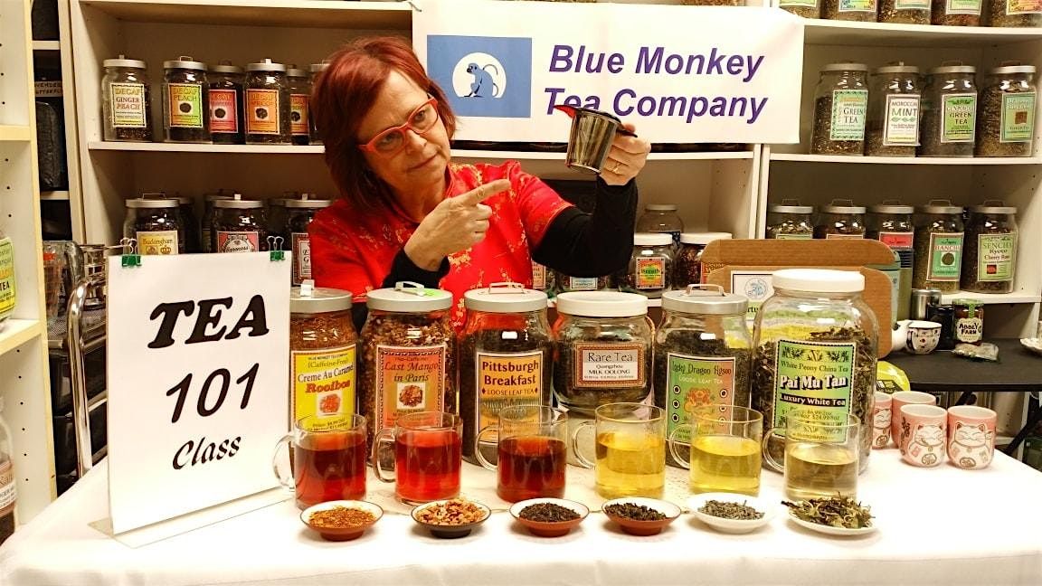 Tea Cless Tea Class and Tea Tasting Sun Feb 23, 2025 | Blue Monkey Tea Shop ...