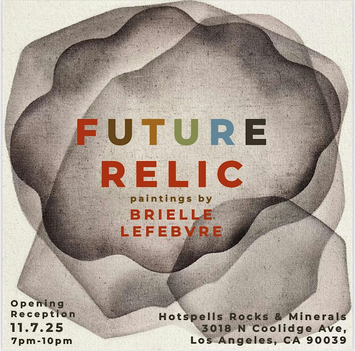 Future Relic paintings by Brielle Lefebvre