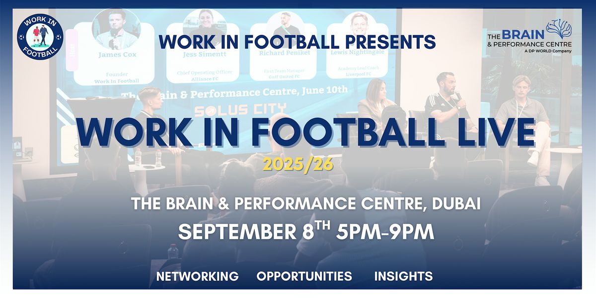 Work In Football LIVE-Dubai