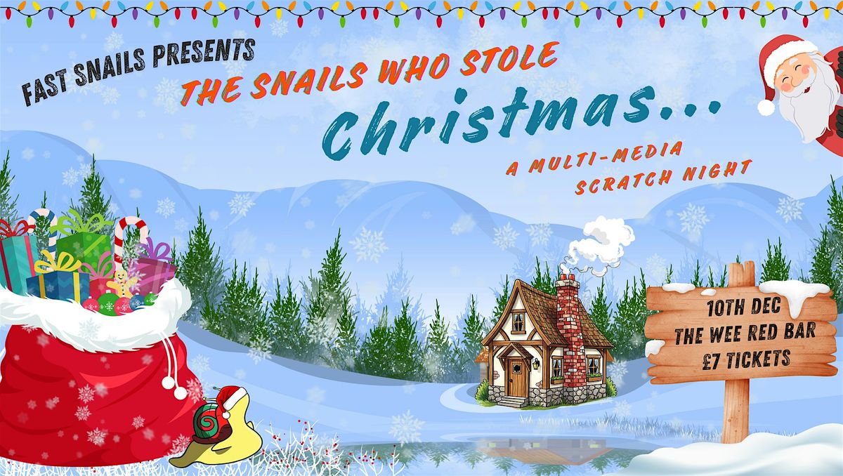 The Snails Who Stole Christmas