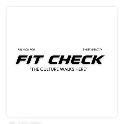 FIT CHECK