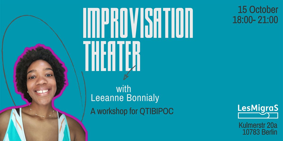 Improvisation theater - for QTIBIPOC