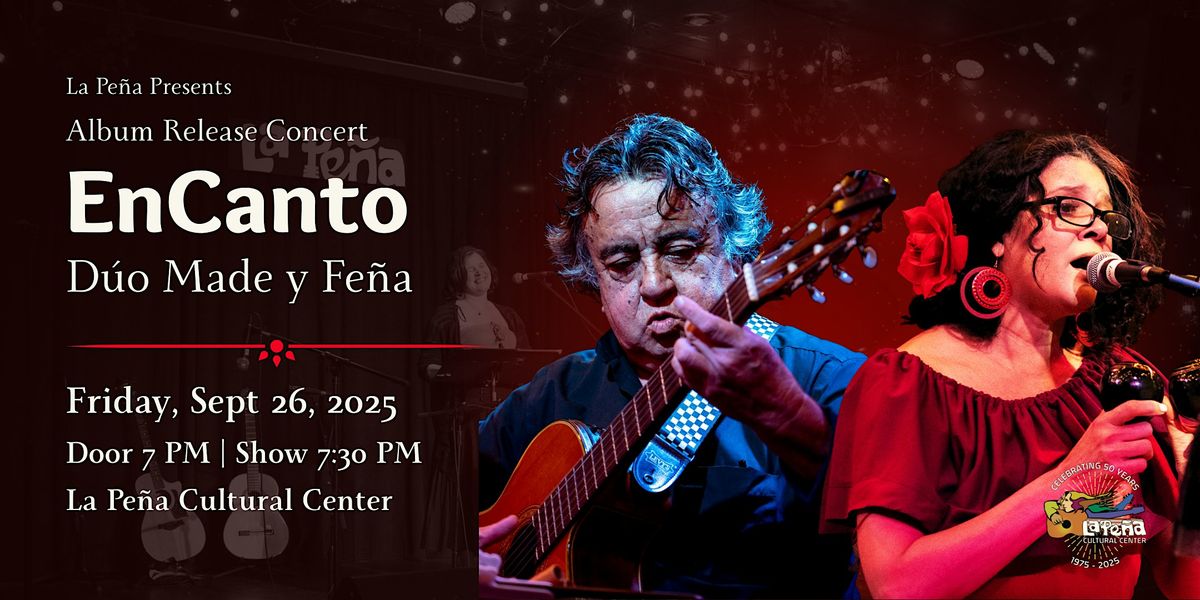 D\u00fao Made y Fe\u00f1a EnCanto Album Release Concert at La Pe\u00f1a