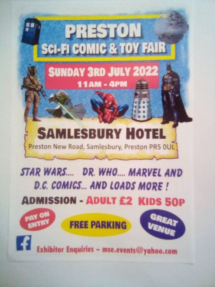 Preston scifi, to comic & toy fair Samlesbury Hotel, Preston, EN
