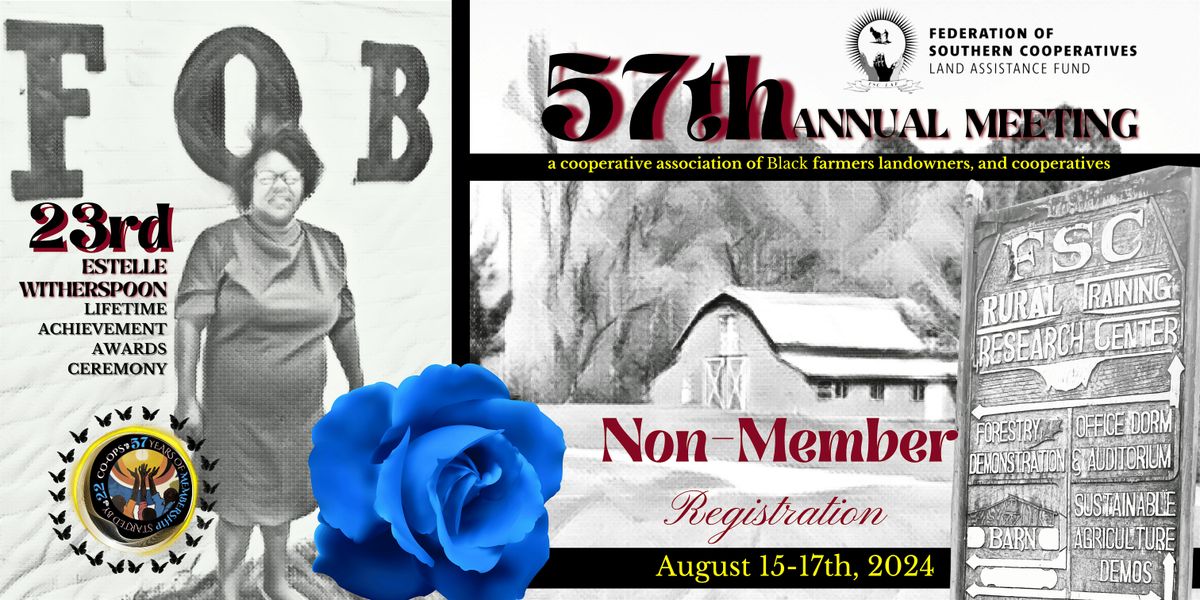 General Admission Estelle Witherspoon\/Annual Meeting Aug 14-16, 2025