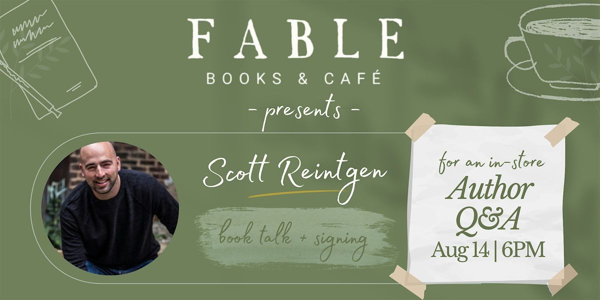 Ask the Author| An Open Conversation with Scott Reintgen
