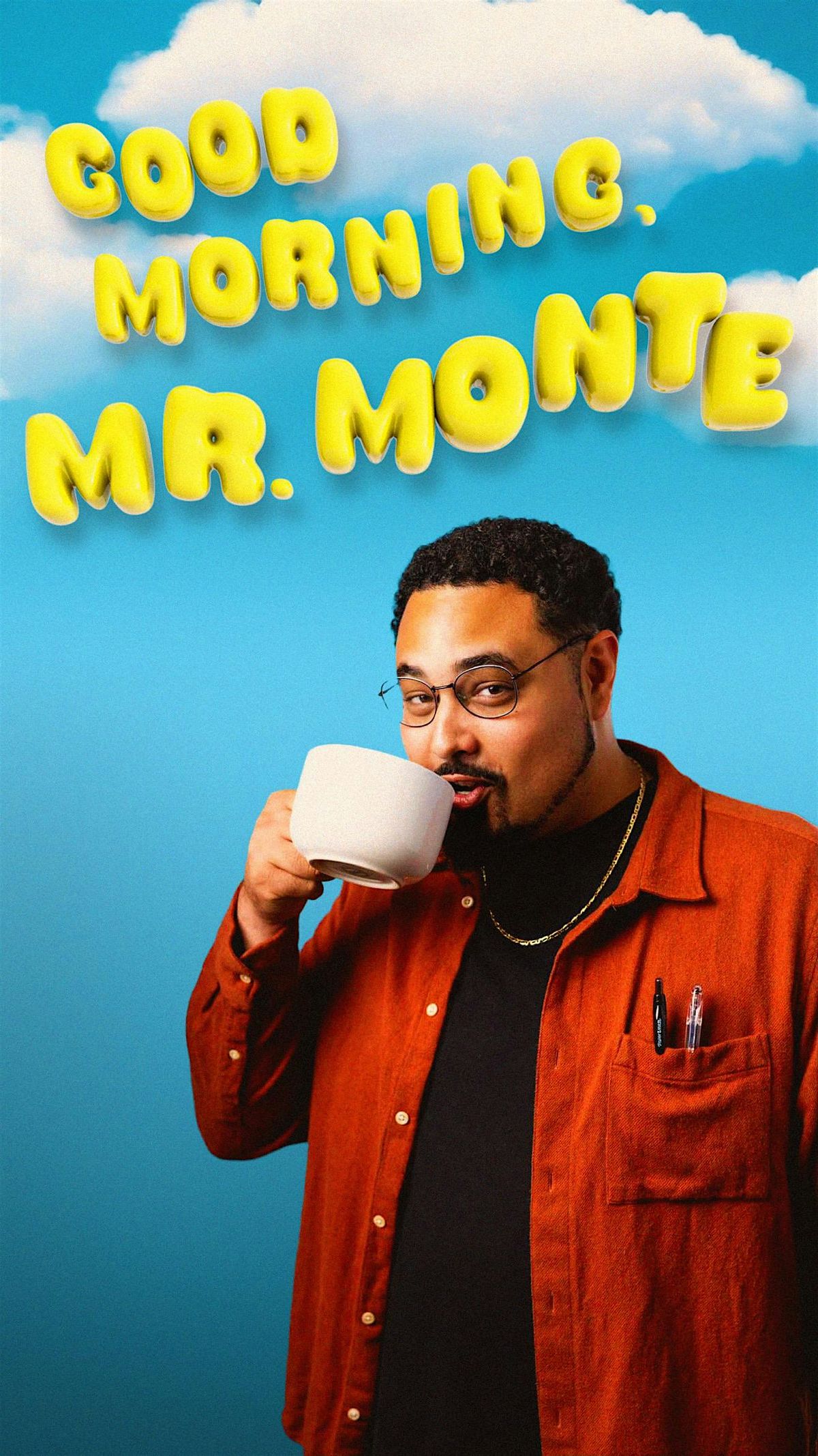 Good Morning, Mr. Monte Special Taping | Best Comedy Club Near Me ...