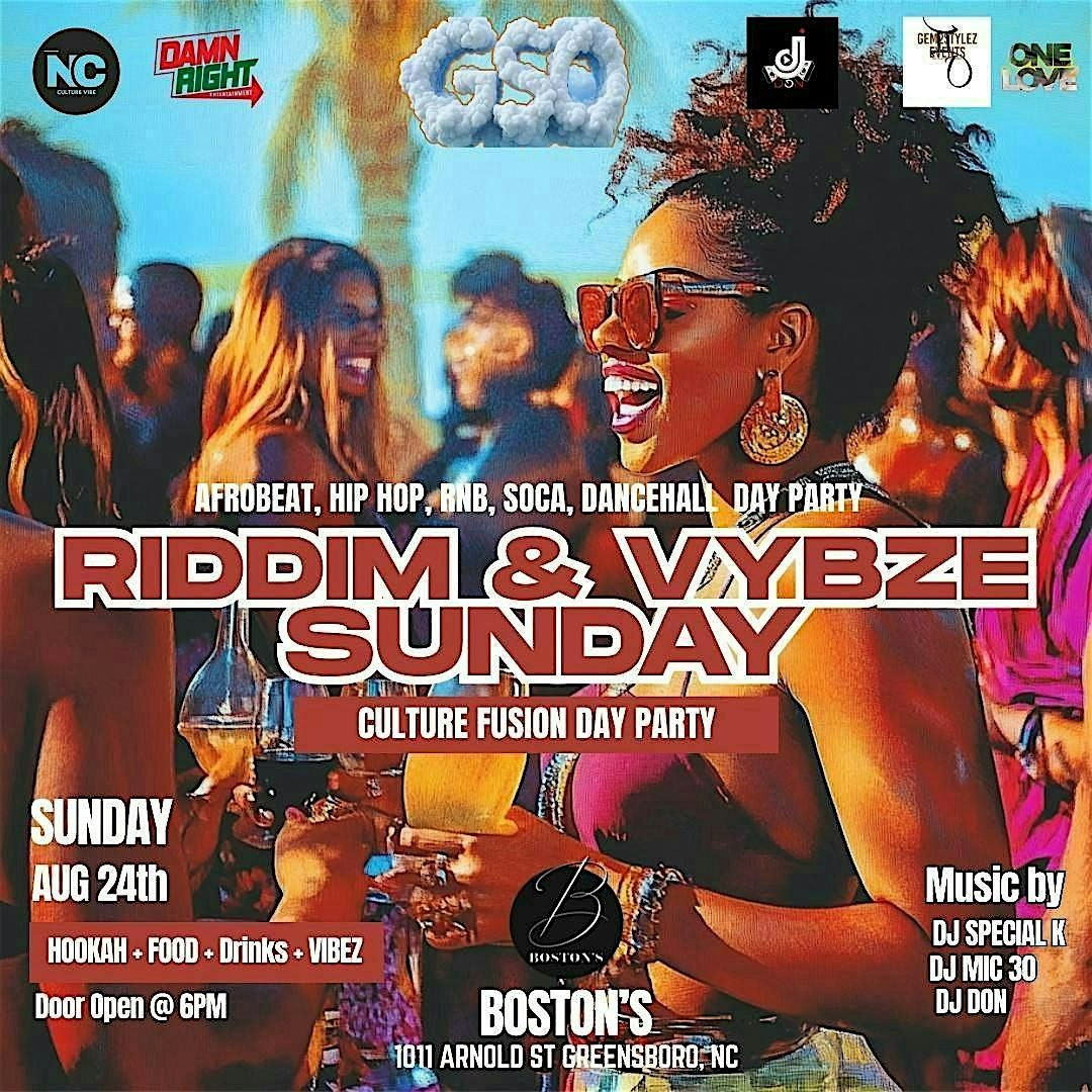 RIDDIM & VYBZE SUNDAY at BOSTON\u2019S Day Party